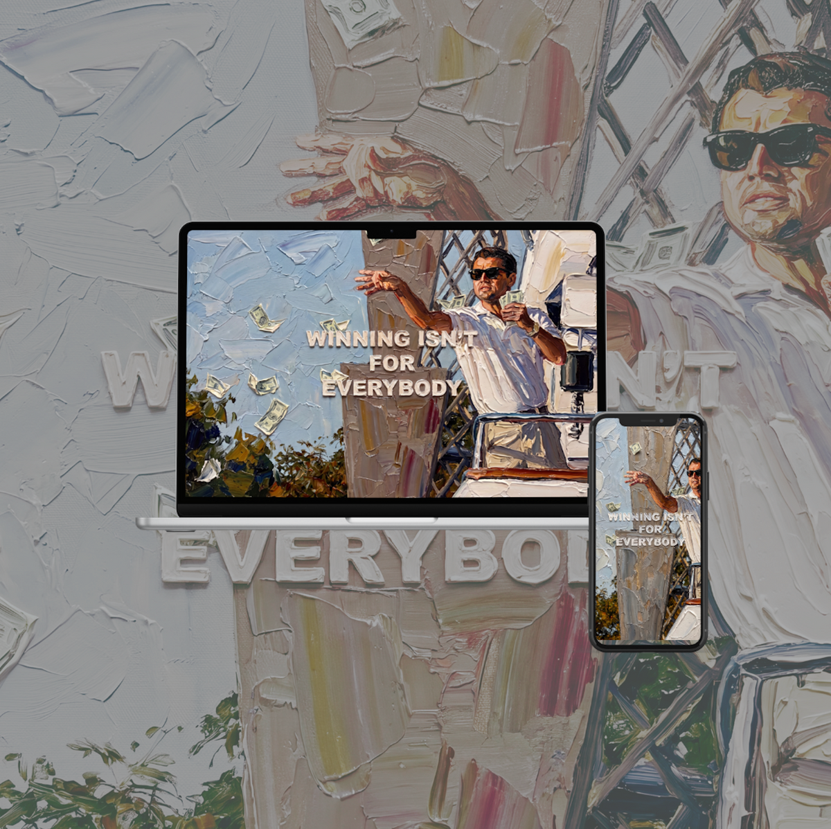 Winning Isn't For Everybody - Impasto Wallpaper ( Iphone/ Mac )